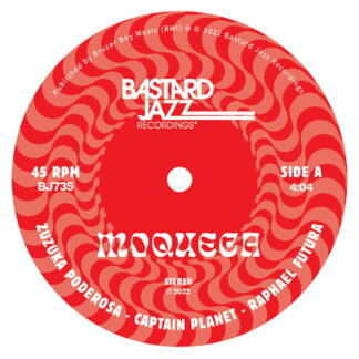 Moqueca (feat Zuzuka Poderosa Raphael Futura) - Captain Planet - jazz 7" vinyl