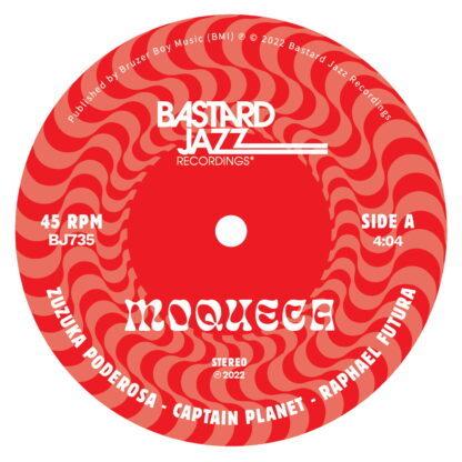 Moqueca (feat Zuzuka Poderosa Raphael Futura) - Captain Planet - jazz 7" vinyl