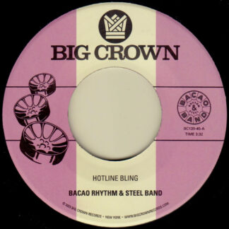 Bacoa rhythm & Steel band - hotline bling - funk 7"