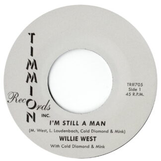 willie west - i'm still a man - funk 7" vinyl