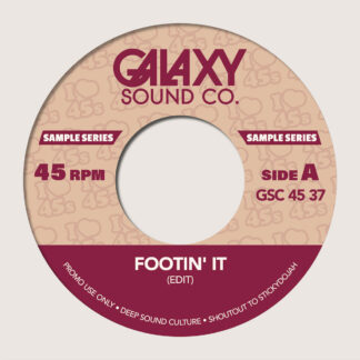 Footin It - galaxy sound co.