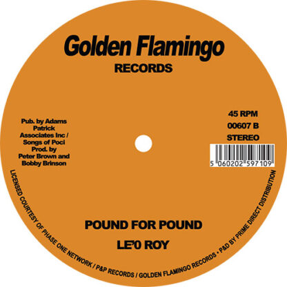 Le'O Roy Pound For Pound - GOLDEN FLAMINGO RECORDS