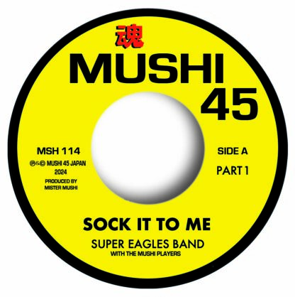 mushi 45 - sock it to me