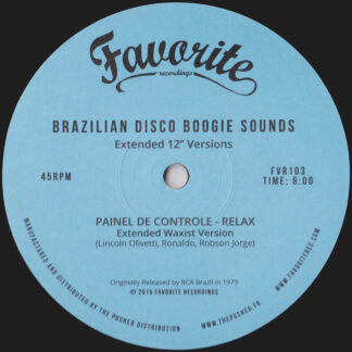 Various Brazilian Disco Boogie Sounds (Extended 12" Versions)