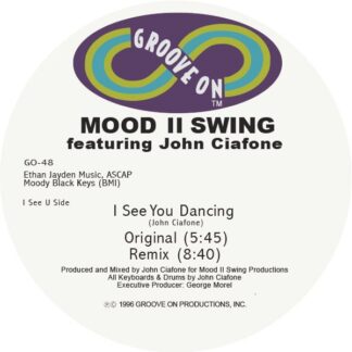 Mood II Swing - I See You Dancing (Groove On US) 12"