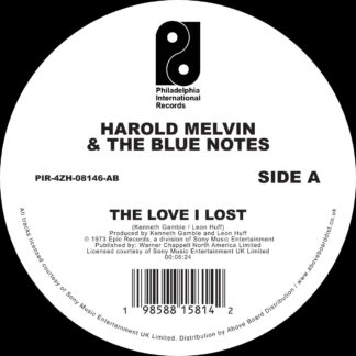 Harold Melvin & The Blue Notes TITLE The Love I Lost / Wake Up Everybody