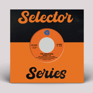 The Vibrations Shake It Up / Make It Last SELECTOR SERIES