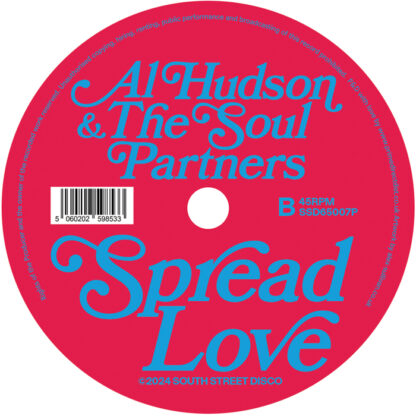 Al Hudson & The Soul Partners Spread Love SOUTH STREET DISCO