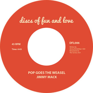 Jimmy Mack Pop Goes The Weasel DISCS OF FUN AND LOVE