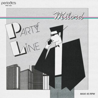 Milord- Party Line