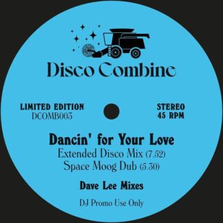 DISCO COMBINE Dancin' For Your Love/Go This Way (Dave Lee mixes) (12") Disco Combine