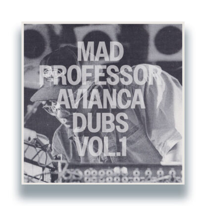 Mad Professor Avianca Dubs Vol 1 Avianca Dubs