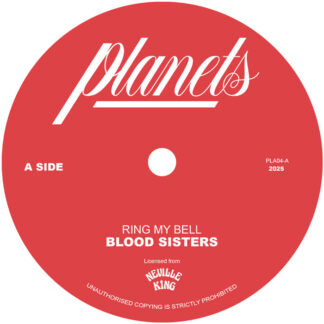 Blood Sisters Ring My Bell / Ring My Dub Planets