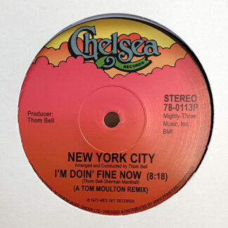 New York City I'm Doing Fine Now Chelsea Records