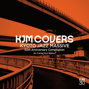 KYOTO JAZZ MASSIVE KJM Covers: 30th Anniversary Compilation (limited LP) Lawson Entertainment Japan