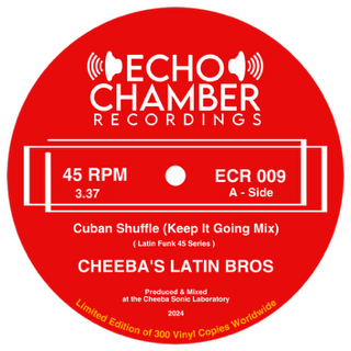 Cheeba’s Latin Bros TITLE : Cuban Shuffle