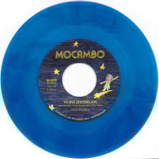 Peki Momés - (Estrelar) / Bahar  (Mocambo)7" Blue Vinyl