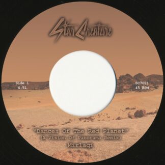 Mirlaqi - Dances Of The Red Planet (Star Creature US) 7"