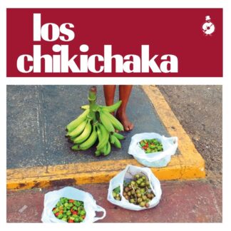 Los Chikichaka El Chikichaka