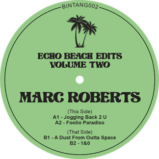 Marc Roberts Echo Beach Edits Vol. 2 Pantai People