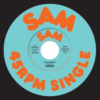 Komiko TITLE Feel Alright LABEL Demon Music Group CAT NO. DEMSING029