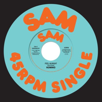 Komiko TITLE Feel Alright LABEL Demon Music Group CAT NO. DEMSING029