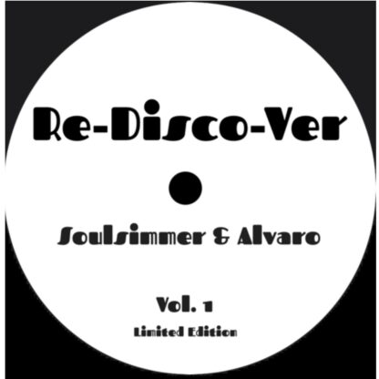 Soulsimmer & Alvaro/RE-DISCO-VER #1 12