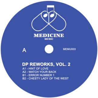 DP Reworks Vol 2 Medicine Music
