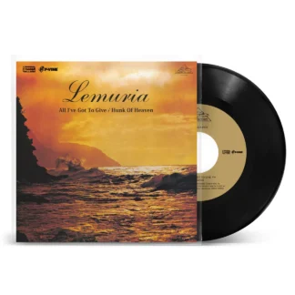 Lemuria - All I've Got To Give/ Hunk Of Heaven (P-Vine Japan) 7"