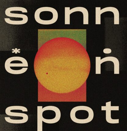 Sonnenspot Sonnenspot (BEFORE I DIE)