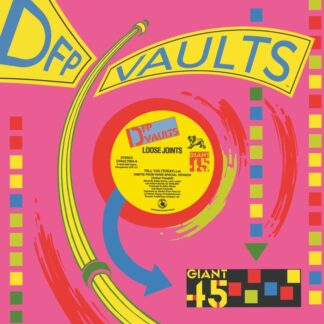 Loose Joints TITLE Tell You (Today) (Dimitri From Paris Special Version) LABEL DFP Vaults