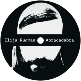Ilija Rudman Abracadabra EP Sosilly Edits