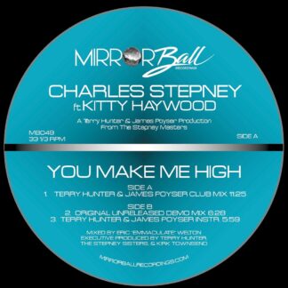 Charles Stepney - You Make Me High (Mirrorball US) 12"