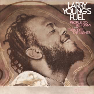Larry Young -Turn Off The Lights  (Dynamite Cuts) 7"