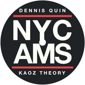Dennis Quin New York to Amsterdam Kaoz Theory