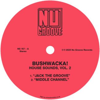 Bushwacka! House Sounds, Vol. 2 Nu Groove Records