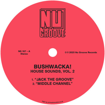 Bushwacka! House Sounds, Vol. 2 Nu Groove Records
