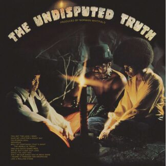 Undisputed Truth The Undisputed Truth