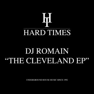 DJ Romain - The Cleveland EP (Hard Times)12"