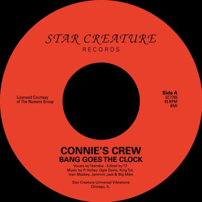 Connie's Crew - Bang The Clock (Star Creature) 7"