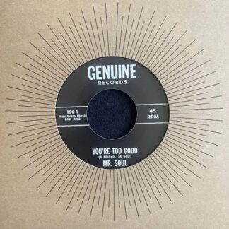 Al Scott / Mr Soul - You're Too Good / What Happened To Yesterday  (Genuine Records) 7"