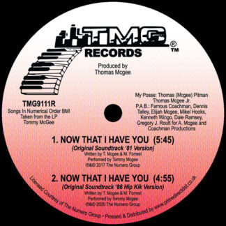 Tommy McGee Now That I Have You TMG Records