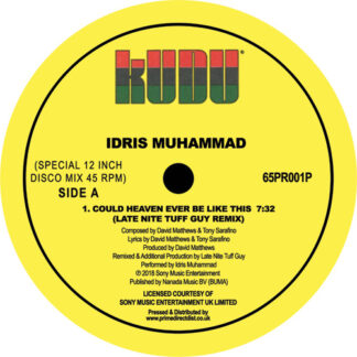 Idris Muhammad Release Title: Could Heaven Ever Be Like This (Late Nite Tuff Guy Remix)