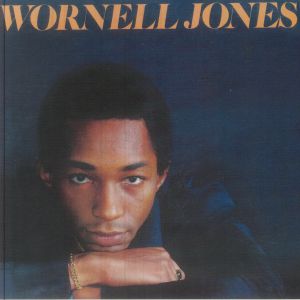 Wornell Jones - Must Have Been Love (Dynamite Cuts) 7"