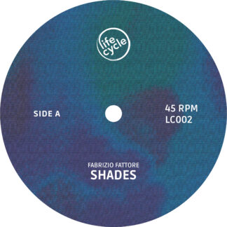 Fabrizio Fattore  - Shades  (Life Cycle) 12"