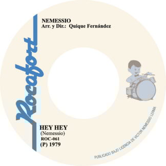 Nemessio -Hey Hey (GarcyNoise Rework) (Rocafort Records) 7"