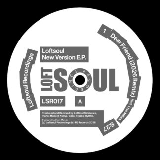 Loftsoul - New Version EP (Loftsoul) 12" PRE-ORDER