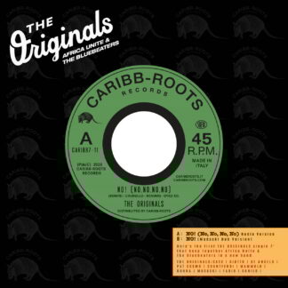 The Originals -No! (No, No, No, No) [feat. Africa Unite & The Bluebeaters]  (Caribb Roots) 7"