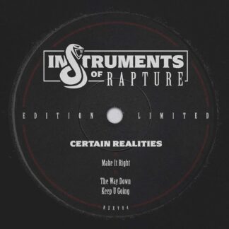 Instruments of Rapture - Certain Realities (Instruments Of Rapture) 12" PRE-ORDER