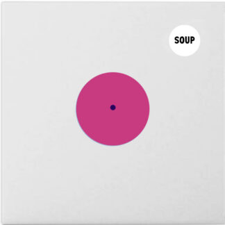 VARIOUS - Soup Edits 4 (Soup Edits) 2x12" PRE-ORDER
